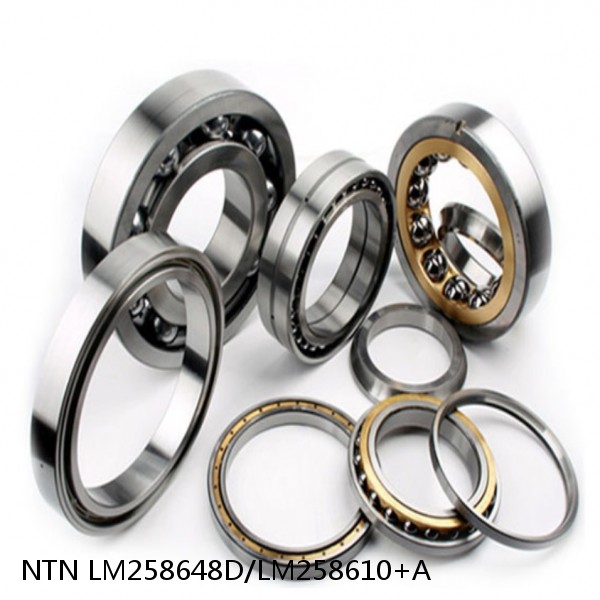 LM258648D/LM258610+A NTN Cylindrical Roller Bearing