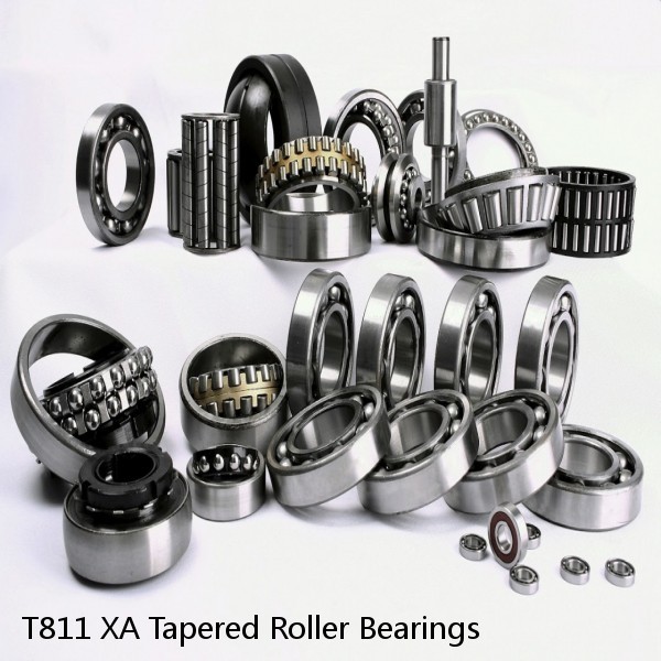 T811 XA Tapered Roller Bearings